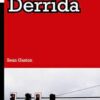 Starting with Derrida