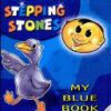 Stepping Stones - My Blue Book