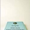 The Book Dead Philosophers