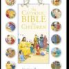 The Catholic Bible for Children