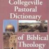 The Collegeville Pastoral Dictionary of the Biblical Theology