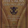 The Cross, Our New only Hope