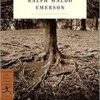 The Essential Writings of Ralph Waldo Emerson