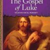 The Gospel of Luke: Salvation for All Humanity