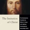 The Imitation of Christ: A Spiritual Commentary and Reader’s Guide