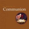 The Ministruy of Communion