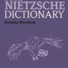 The Nietzsche Dictionary