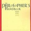 The Philosophers Handbook - Essential Readings from Platot to Kant