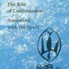 The Rite of Confirmation Anointing with the Spirit