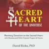 The Sacred Heart of the Universe