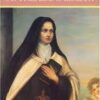 The Trial of Faith of St Therese of Lisieux