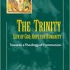 The Trinity - Lofe of God, Hope for Humanity