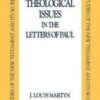 Theological Issues in the Letters of Paul