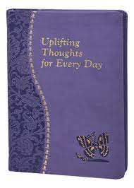 Uplifting Thoughts for Everyday