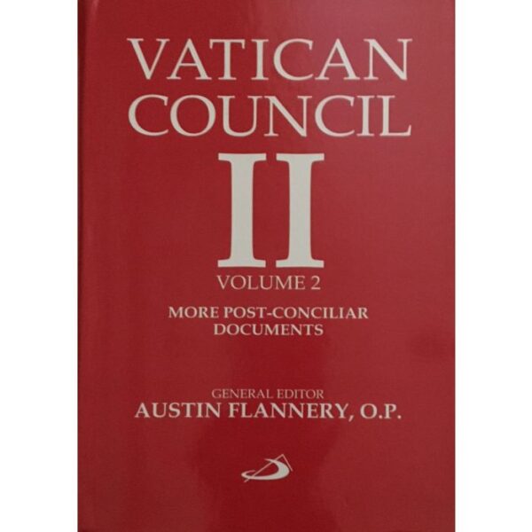 Vatican Council II - Volume 2