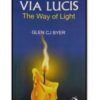 Via Lucis - The Way of Light