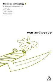 War and Peace - Problems in Theology 3