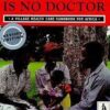 Where There is no Doctor - A Village Health Care Handbook for Africa