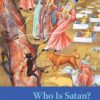 Who Is Satan? - According To The Scriptures