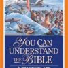 You Can Understand the Bible